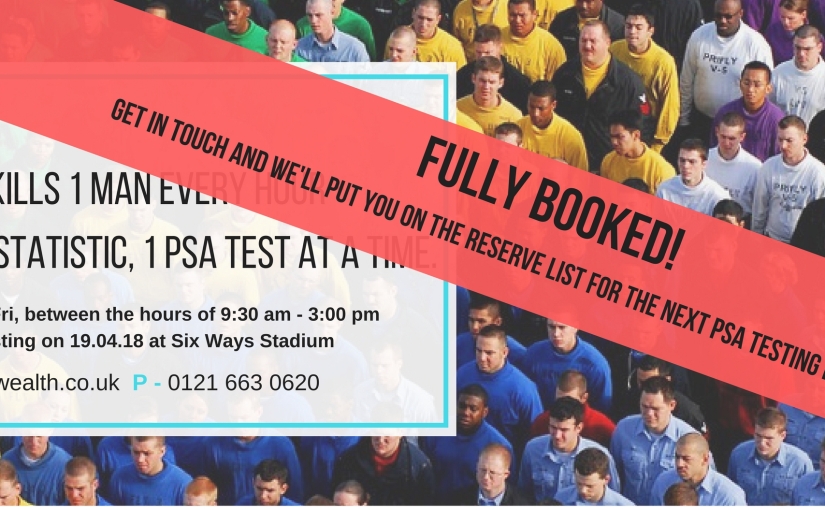 19.04.18 PSA Testing Event Fully Booked!
